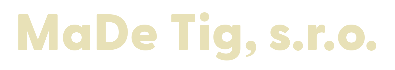 Made Tig